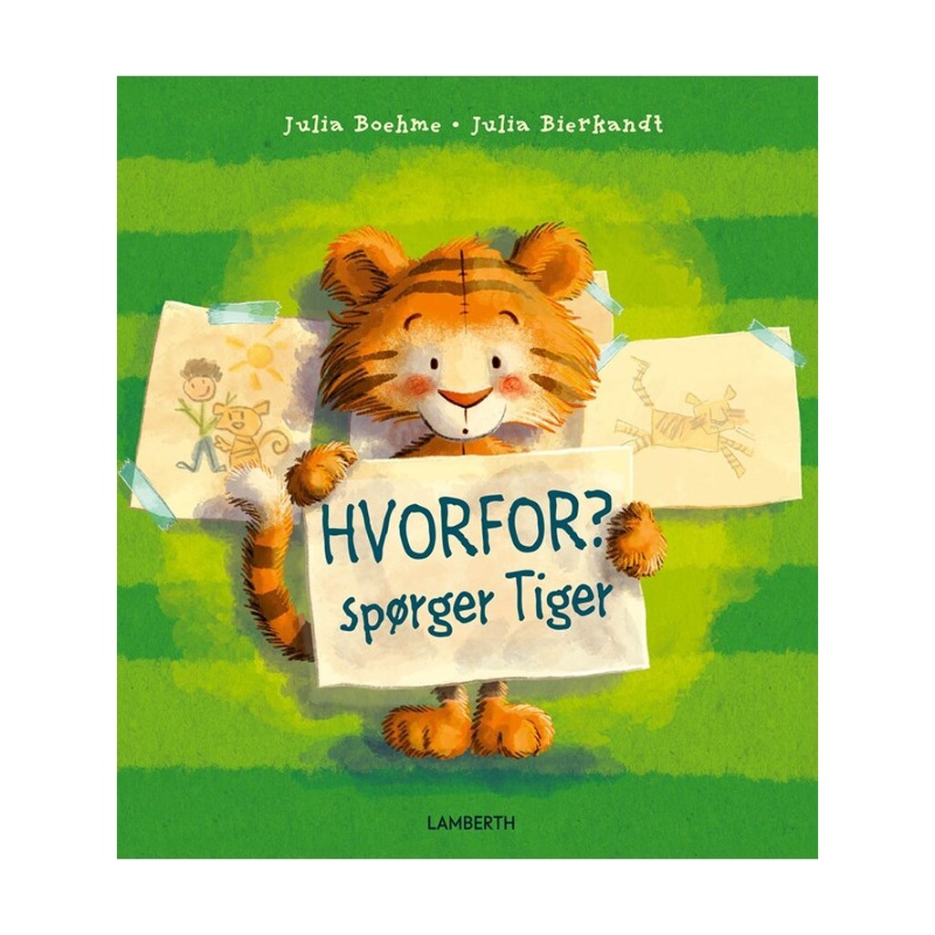 Hvorfor? spørger Tiger - Børnebog - hardcover