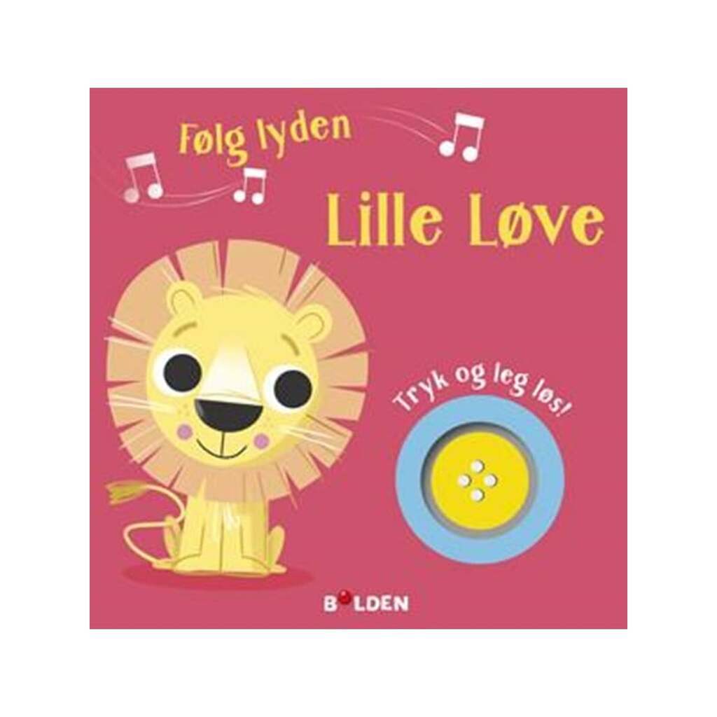 Følg lyden! Lille Løve - Børnebog - hardcover