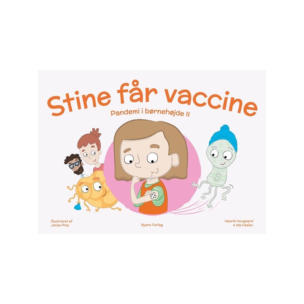 Stine får vaccine - Børnebog - Hardback