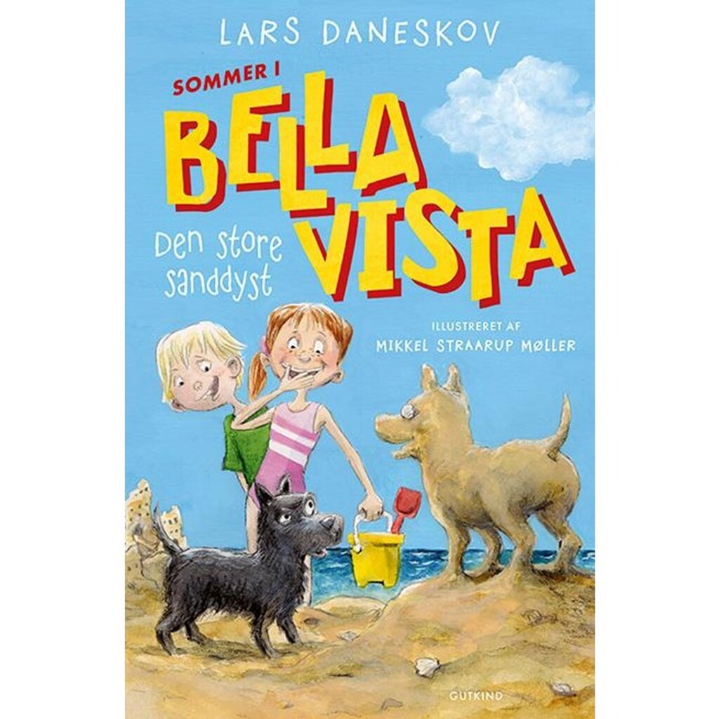 Sommer i Bella Vista - Den store sanddyst - Børnebog - hardcover