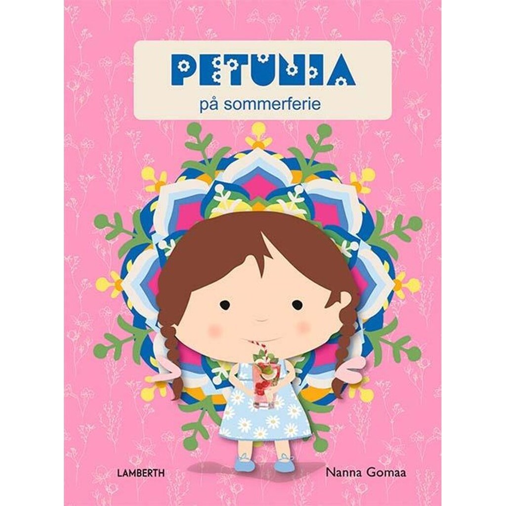 Petunia på sommerferie - Børnebog - hardcover