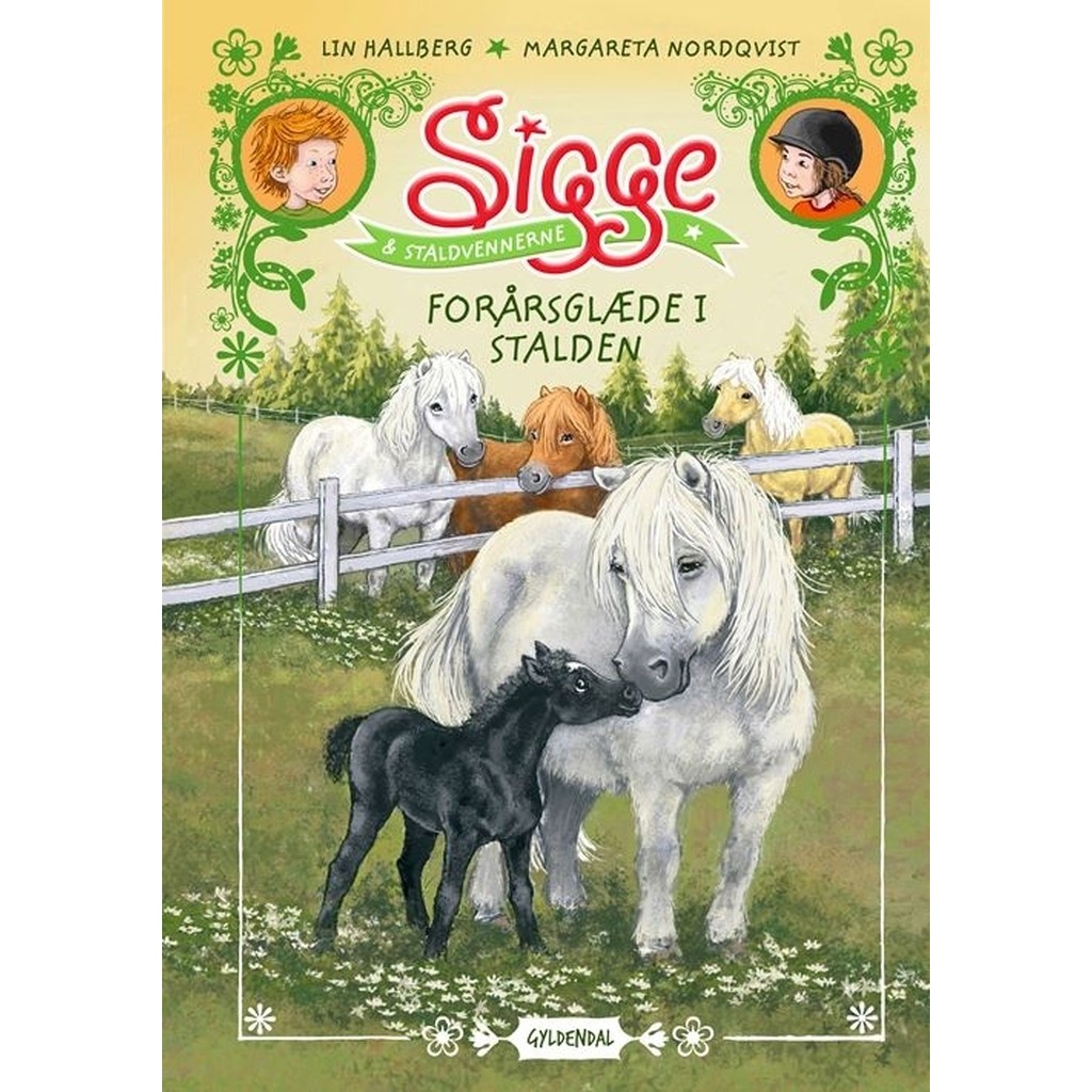 Sigge og staldvennerne 3 - Forårsglæde i stalden
