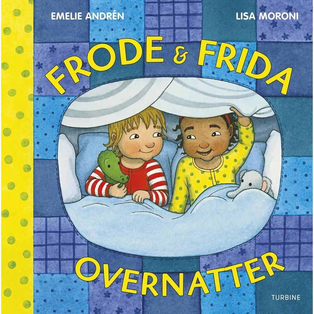 Frode og Frida overnatter