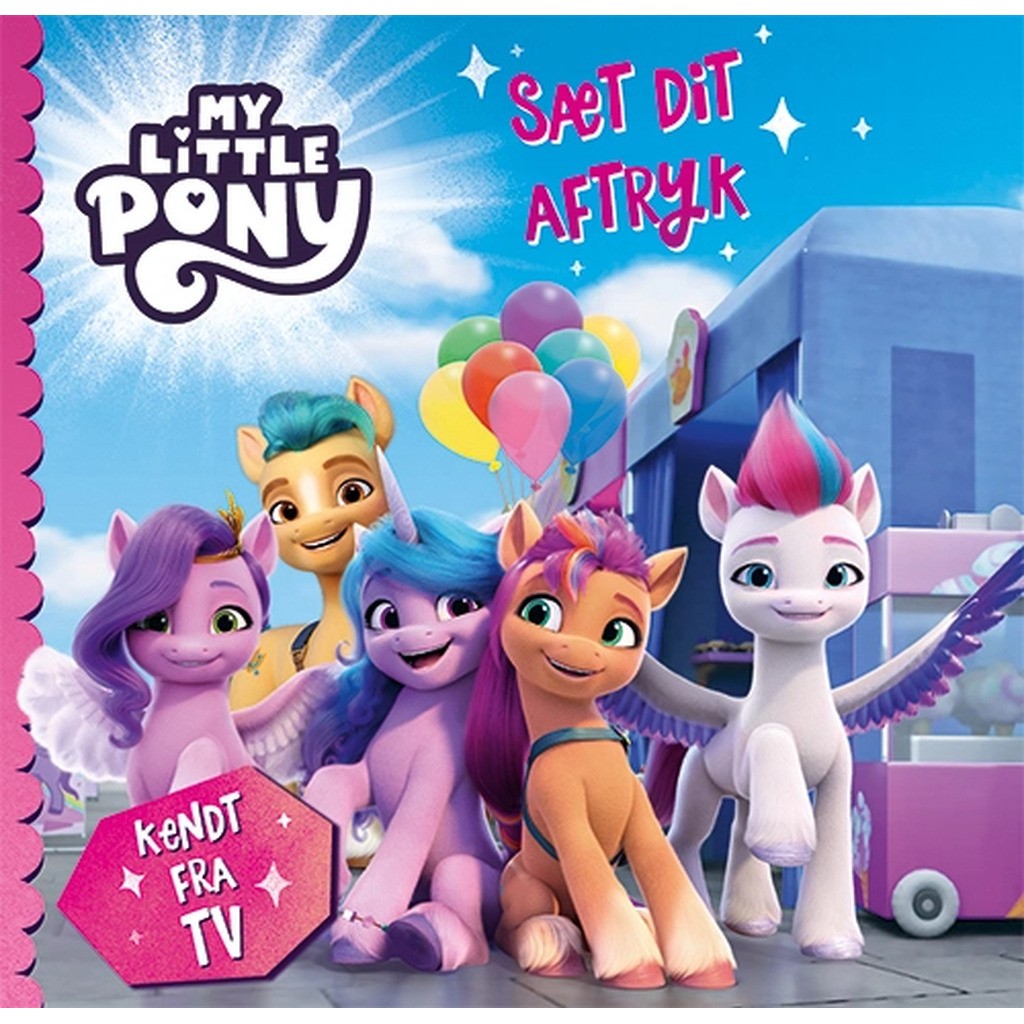 My Little Pony - Sæt dit aftryk