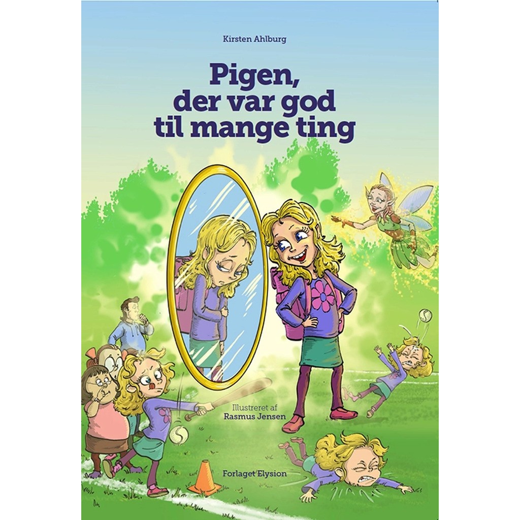 Pigen, der var god til mange ting