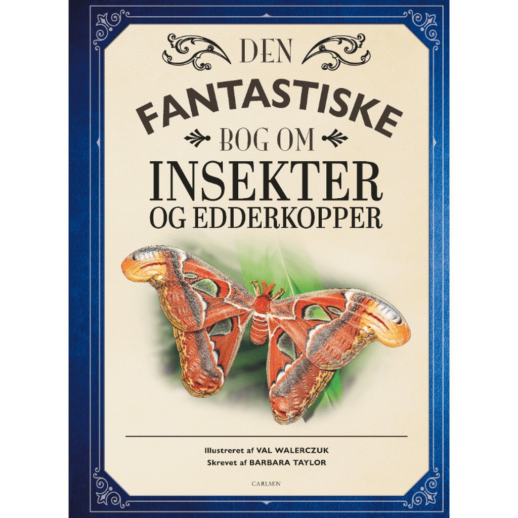 Børnebog, Den Fantastiske Bog Om Insekter  Edderkopper - Børnebog - Legekammeraten.dk