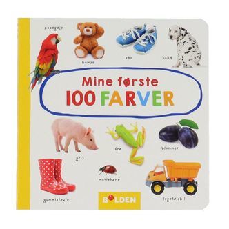 Forlaget Bolden Bog - Mine Første 100 Farver - Dansk