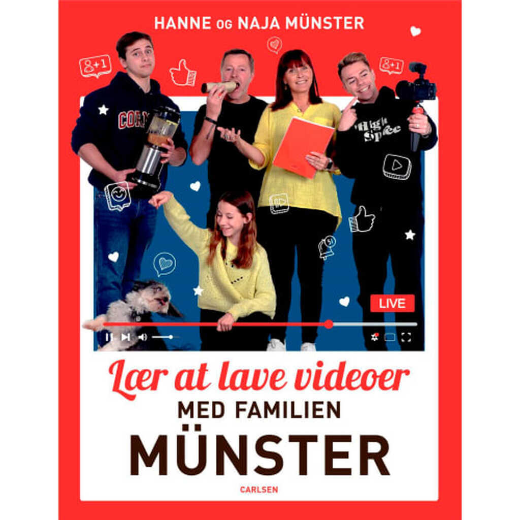 Lær at lave videoer med familien Münster - Naja Münster - Indbundet