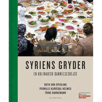 Syriens gryder - en kulinarisk dannelserejse - Indbundet