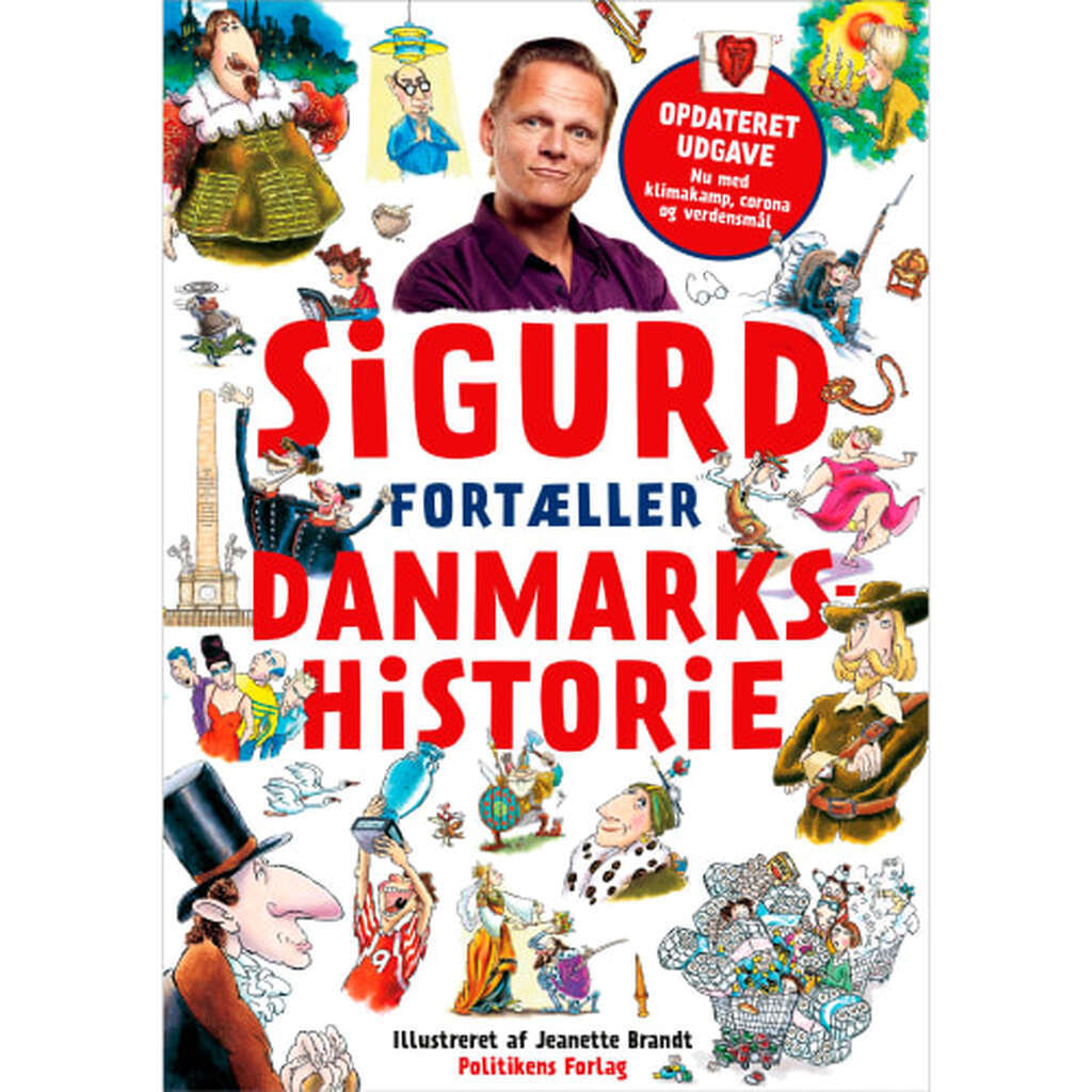 Sigurd fortæller danmarkshistorie - Opdateret udgave - Indbundet
