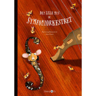 Den lille mus og symfoniorkesteret - Hardback