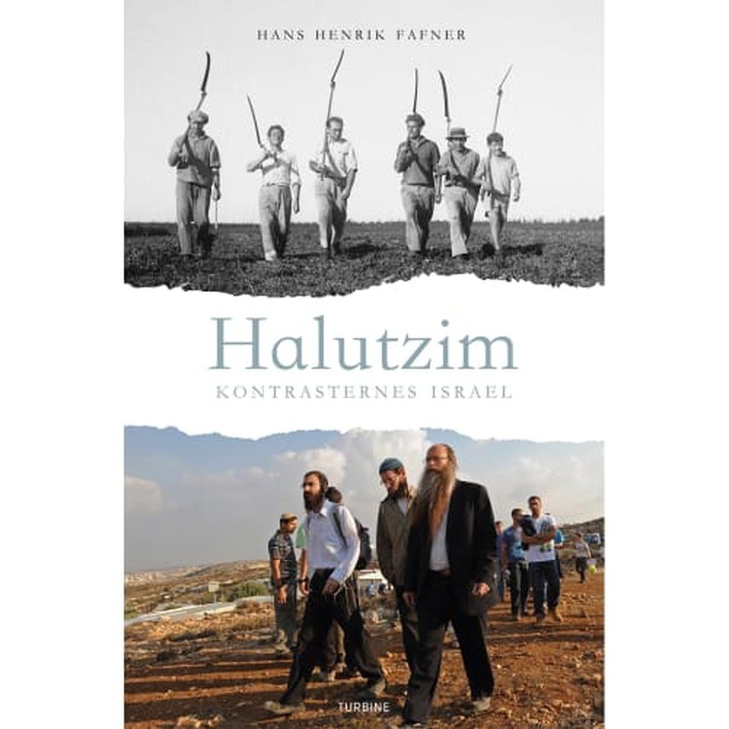 Halutzim - Kontrasternes Israel - Hæftet