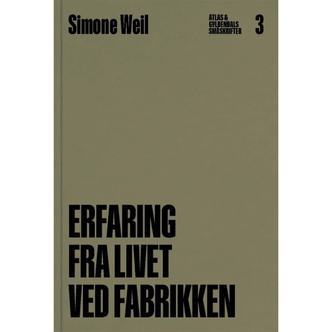 Erfaring fra livet ved fabrikken - Hæftet