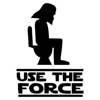 Sjovt Toilet skilt. Toilet wallsticker med Star Wars referencer. Use The Force.
